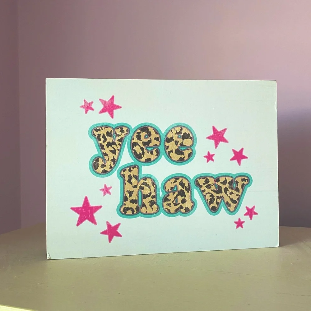 NWT Sorority college room decor table sign “Yee Haw” cheetah print
